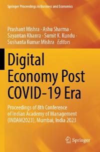 Digital Economy Post COVID-19 Era