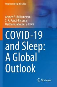 COVID-19 and Sleep: A Global Outlook