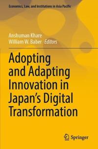 Kirjan kansi "Adopting and Adapting Innovation in Japan's Digital Transformation"