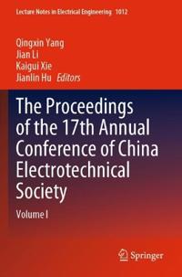 The Proceedings of the 17th Annual Conference of China Electrotechnical Society