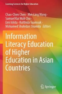 Bokomslag för "Information Literacy Education of Higher Education in Asian Countries"