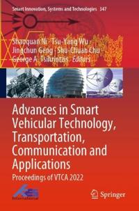 Bokomslag för "Advances in Smart Vehicular Technology, Transportation, Communication and Applications"