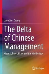 The Delta of Chinese Management