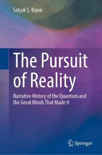 Bokomslag för "The Pursuit of Reality"