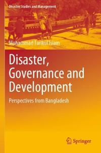 Disaster, Governance and Development