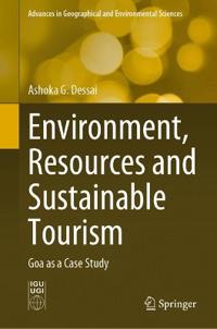 Environment, Resources and Sustainable Tourism