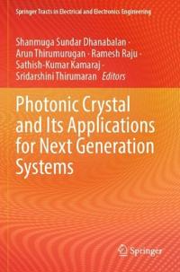 Bokomslag för "Photonic Crystal and Its Applications for Next Generation Systems"