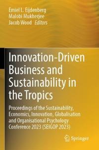 Bokomslag för "Innovation-Driven Business and Sustainability in the Tropics"