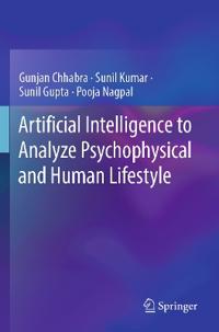 Artificial Intelligence to Analyze Psychophysical and Human Lifestyle