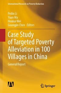 Kirjan kansi "Case Study of Targeted Poverty Alleviation in 100 Villages in China"