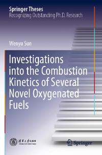 Investigations into the Combustion Kinetics of Several Novel Oxygenated Fuels