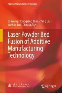 Bokomslag for "Laser Powder Bed Fusion of Additive Manufacturing Technology"