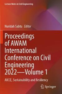 Proceedings of AWAM International Conference on Civil Engineering 2022—Volume 1