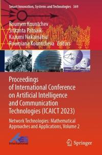 Proceedings of International Conference on Artificial Intelligence and Communication Technologies (ICAICT 2023)