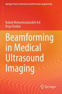 Beamforming in Medical Ultrasound Imaging