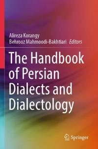 The Handbook of Persian Dialects and Dialectology
