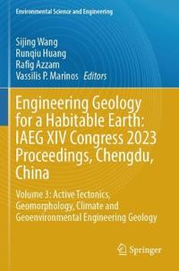 Engineering Geology for a Habitable Earth: IAEG XIV Congress 2023 Proceedings, Chengdu, China