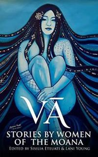 Va : Stories by Women of the Moana