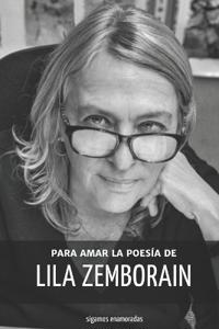 Para Amar la Poesía de Lila Zemborain