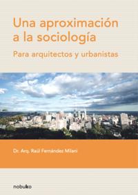 Una aproximacion a la Sociología
