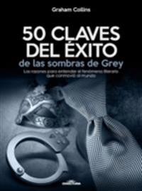 50 Claves del éxito de las sombras de Grey