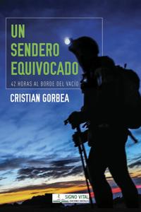 Un sendero equivocado