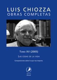 Obras completas de Luis Chiozza Tomo XV
