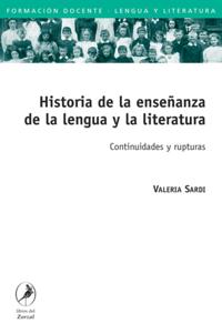 Historia de la enseñanza de la lengua y la literatura