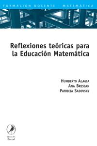 Reflexiones teóricas para la Educación Matemática
