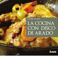 La cocina con disco de arado