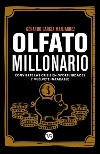 Olfato millonario