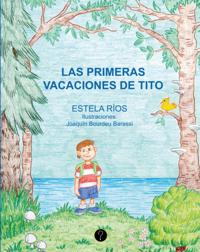 Las primeras vacaciones de Tito