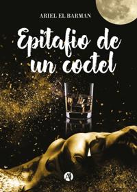 Epitafio de un cóctel