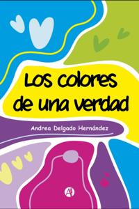 Los colores de una verdad