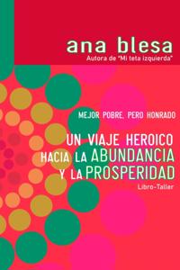 Un viaje heroico hacia la abundancia y la prosperidad