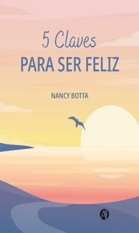 5 Claves para ser feliz