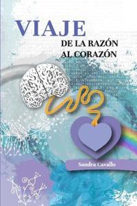 Viaje de la Razón al Corazón