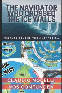 The Navigator Who Crossed the Ice Walls