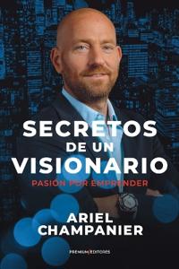 Secretos de un visionario