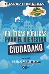 Políticas Públicas para el Bienestar Ciudadano