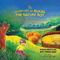 The Adventures of Rukas the Nature Boy