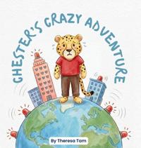 Chester's Crazy Adventure