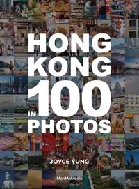 Hong Kong in 100 Photos