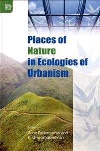 Bokomslag for "Places of Nature in Ecologies of Urbanism"