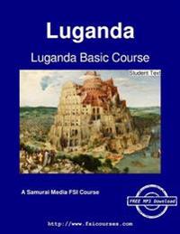 Luganda Basic Course - Student Text