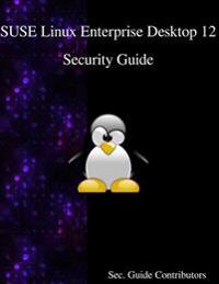 SUSE Linux Enterprise Desktop 12 - Security Guide