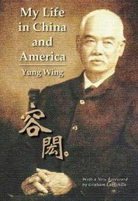 Bokomslag för "My Life in China and America"