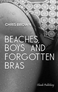 Beaches, BoysForgotten Bras