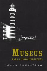 Museus para o povo português