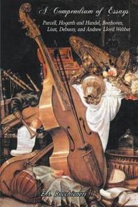 A Compendium of Essays